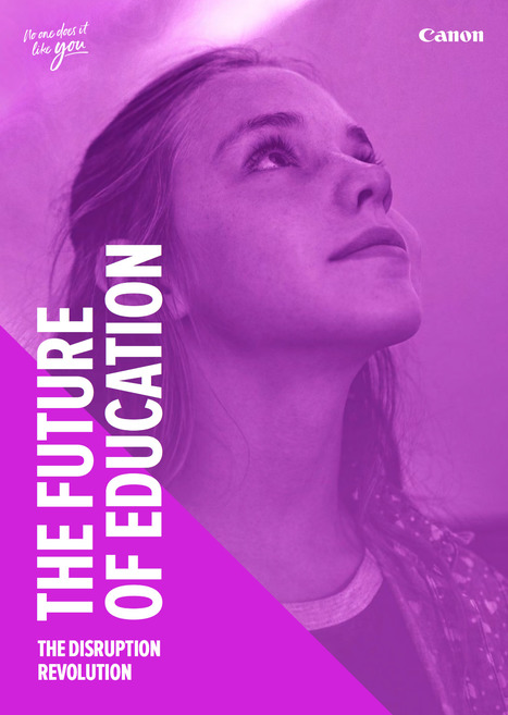THE FUTURE OF EDUCATION: THE DISRUPTION REVOLUTION | Learning Futures | Scoop.it