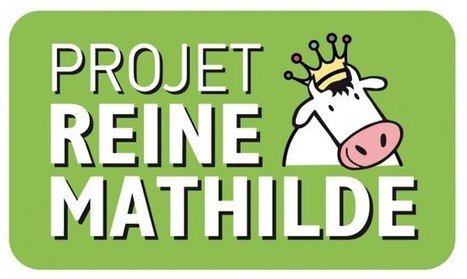 « Reine Mathilde » : un « bio projet » (Normand) couronné de succès | saf agr'iDées | Actualités de l'élevage | Scoop.it