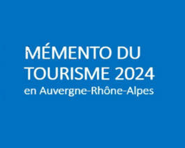 Mémento du Tourisme 2024 | Suivi de la demande et des marchés du tourisme | Scoop.it