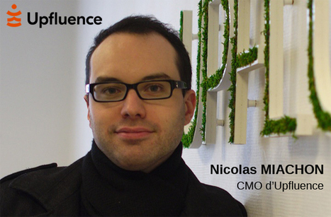 Culture RP » Interview de Nicolas Miachon, CMO d’Upfluence, entreprise de technologie et de marketing d’influence | Marketing d'influence | Scoop.it