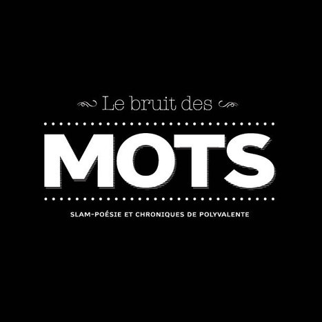 Le bruit des mots | P O C: Pr&eacute;sentation Originale des Connaissances | Scoop.it