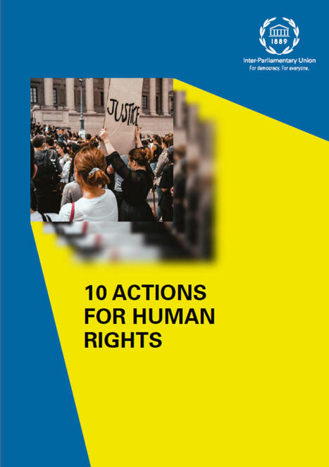 Inter-Parliamentary Union: 10 Actions for Human Rights | UNGA, IPU, PAP, PARLIAMENTS | Scoop.it