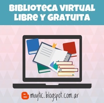 Accede a más de 400 libros de forma libre y gratuita | TIC & Educación | Scoop.it