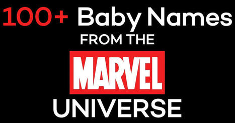 100+ Baby Names from the Marvel Universe | Name News | Scoop.it