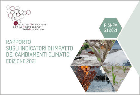 Rapporto sugli indicatori di impatto dei cambiamenti climatici. Edizione 2021 | Medici per l'ambiente - A cura di ISDE Modena in collaborazione con "Marketing sociale". Newsletter N°34 | Scoop.it