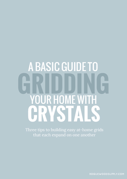 A basic guide to gridding your home with crystals | Crystal Grids for Healing | Scoop.it