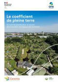 Le coefficient de pleine terre - Un outil de planification au service de la transition écologique des territoires | Biodiversité | Scoop.it