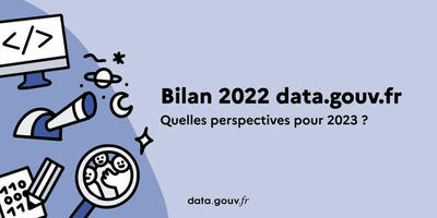 Quelles sont les perspectives de data.gouv.fr pour 2023 ? - data.gouv.fr