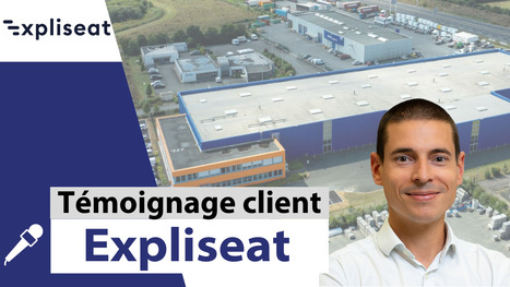T&eacute;moignage d'Expliseat - La Cha&icirc;ne pour construire une usine en seulement un an | Dailymotion | Cha&icirc;ne Critique | Scoop.it