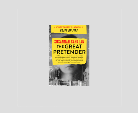 “The Great Pretender” – In Conversation with Susannah Cahalan – | AntiNMDA | Scoop.it