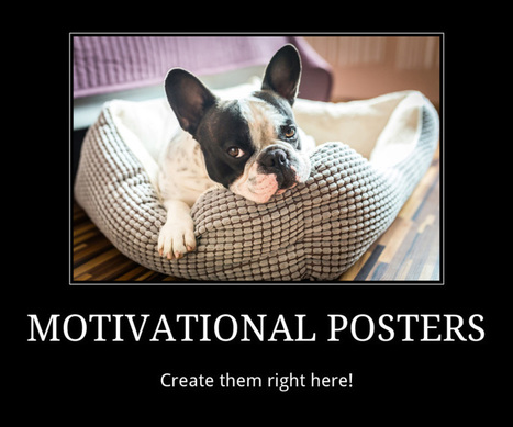 Motivational Poster Editor | A1Uutiset | Scoop.it