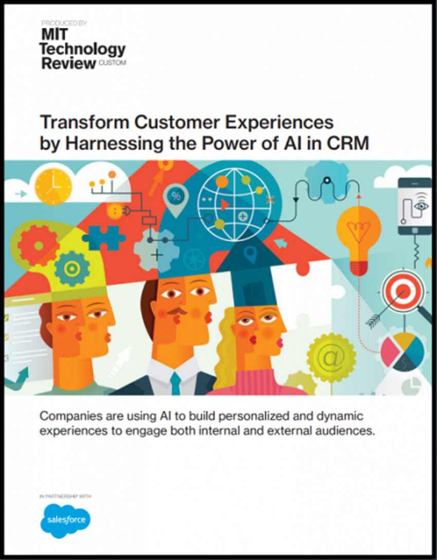 Transform Customer Experiences by Harnessing the Power of AI in CRM - MIT Technology Review | The MarTech Digest | Scoop.it