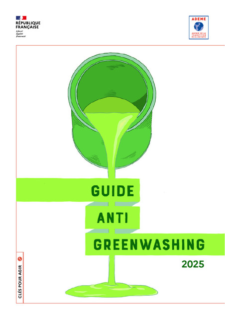 Guide anti-greenwashing de l'ADEME - Edition 2025 | Veille juridique du CDG13 | Scoop.it