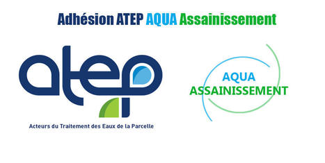 Adhésion ATEP AQUA Assainissement | Actualités, Communiqués Presse, Nouveautés, Infos... | Scoop.it