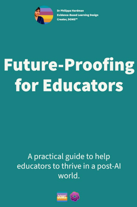 Dr Philippa Hardman LinkedIn: Future-Proofing for Educators in a Post-AI World | AI in Education #AIinED | Scoop.it