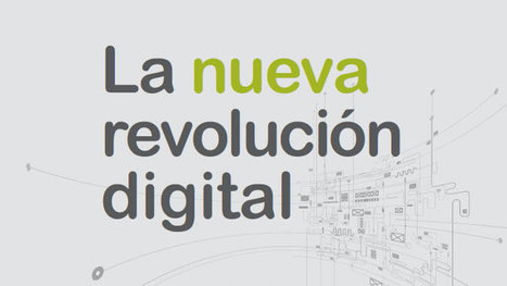 La revolución digital - Del Internet del consumo al de la producción. Descargable | Maestr@s y redes de aprendizajeZ | Scoop.it