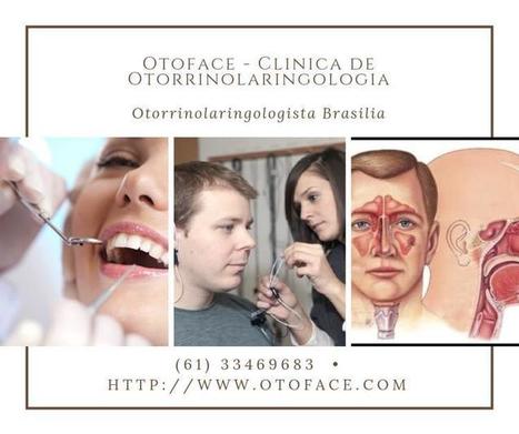 Otorrinolaringologista Asa Sul In Otoface Clinica De