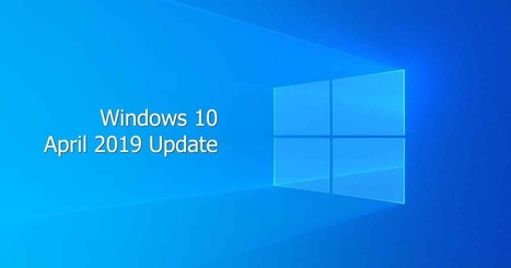 C&oacute;mo retrasar Windows 10 April 2019 Update y por qu&eacute; deber&iacute;as hacerlo | Information Technology & Social Media News | Scoop.it