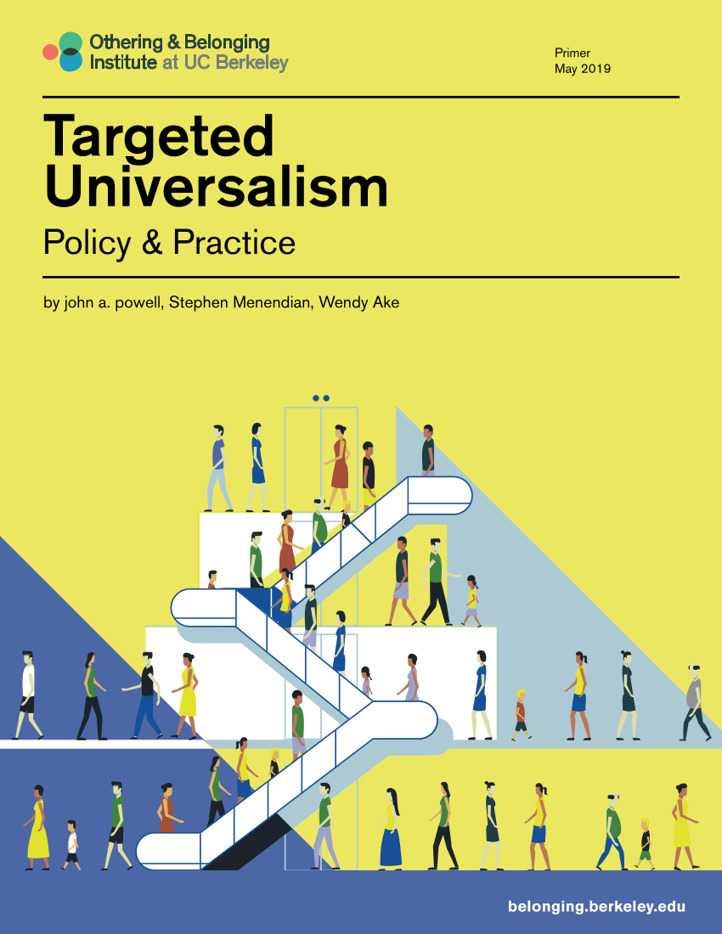 Targeted Universalism | Othering & Belongin...