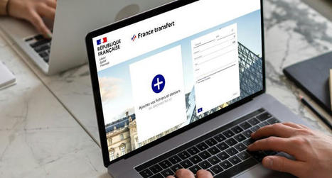 France transfert. L'envoi de fichiers volumineux pour les agents de l'état | Geeks | Scoop.it