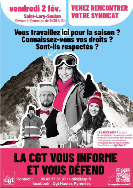 La CGT informe  sur le droit des saisonniers à Saint-Lary le 2 février | Vallées d'Aure & Louron - Pyrénées | Scoop.it