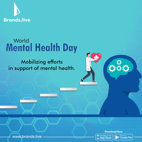 World Mental Health Day | Brands.live | Scoop.it