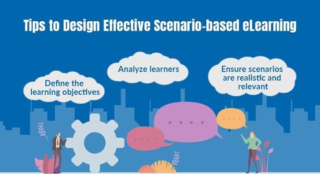 Scenario-based eLearning: 5 tips to get it right | E-Learning-Inclusivo (Mashup) | Scoop.it