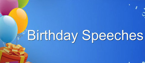 How to Prepare Birthday Speeches | Free Templates for Business (PowerPoint, Keynote, Excel, Word, etc.) | Scoop.it