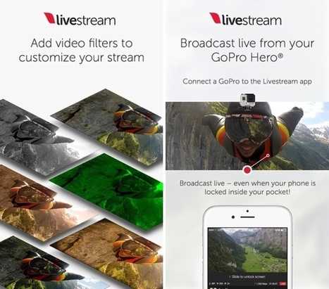 Livestream iOS App Now Lets You Broadcast GoPro Footage Live, Straight from Your iPhone | Mobile Photography | Scoop.it