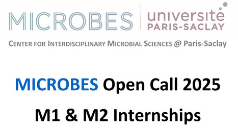 MICROBES - M1 & M2 Internships Open Call 2025 | Life Sciences Université Paris-Saclay | Scoop.it