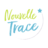 Nouvelle Trace