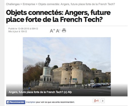 Objets connectés: Angers, future place forte de la French Tech? | e-santé - Télésanté | Scoop.it