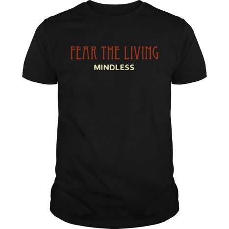 fear the living mindless orange hoodie