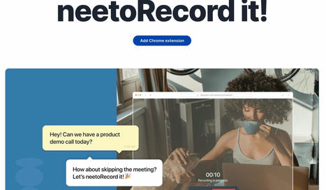 neetoRecord simplifie la création et le partage de vidéos pédagogiques | La boîte à OuTICE | Scoop.it