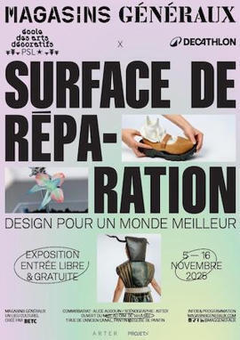 L’École des Arts Décoratifs – PSL et DECATHLON présentent l'exposition "Surface de réparation" aux Magasins Généraux | Eco-conception | Scoop.it