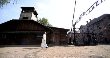 Pope visits Auschwitz death camp - CBS News | The Unseen World | Scoop.it