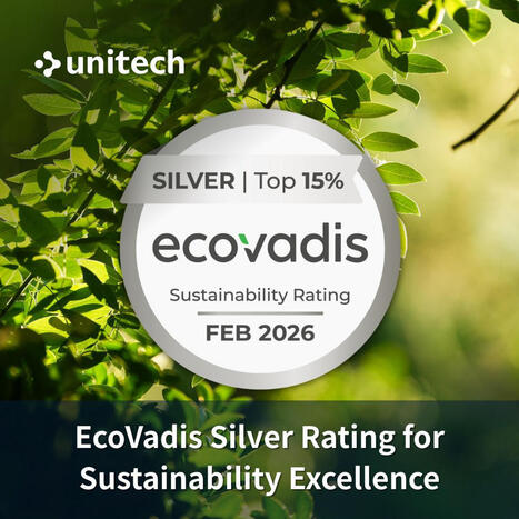 Unitech remains committed to continuous improvement and to creating sustainable value together with our customers and partners | EcoVadis Customer Success Stories | Scoop.it
