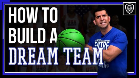 How to Build a Dream Team as an Entrepreneur | Technology in Business Today | Scoop.it