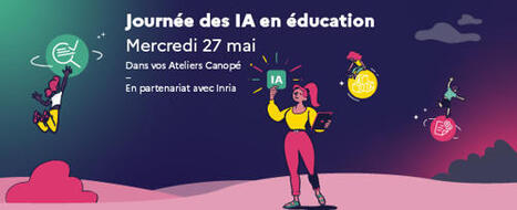 Intelligences artificielles g&eacute;n&eacute;ratives en &eacute;ducation : une journ&eacute;e pour comprendre et &eacute;changer | Veille &Eacute;ducative - L'actualit&eacute; de l'&eacute;ducation en continu | Scoop.it