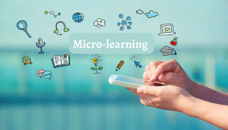 Quatre conseils pour rendre le micro-learning efficace | L'eVeille | Scoop.it