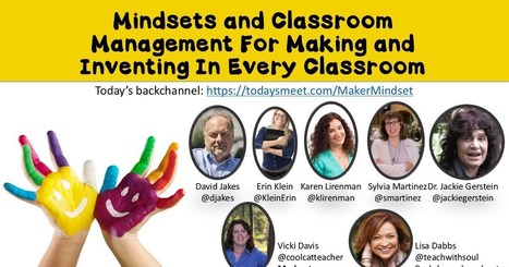 #iste2016 Mindsets and Classroom Management for Making and Inventing in Every Classroom | iGeneration - 21st Century Education (Pedagogy & Digital Innovation) | Scoop.it