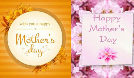 Happy Mothers Day 2023 greetings | thestarinfo | Scoop.it