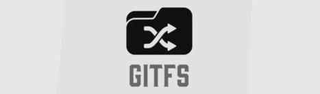 GitFS – Un système de fichiers basé sur Git – | Devops for Growth | Scoop.it