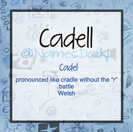 Cadell | Name News | Scoop.it
