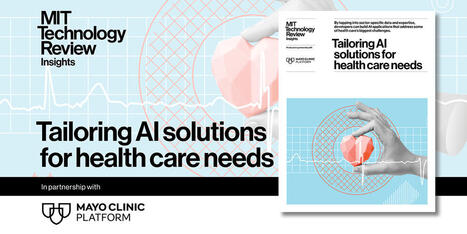 Tailoring AI solutions for health care needs | What Health ? | Scoop.it