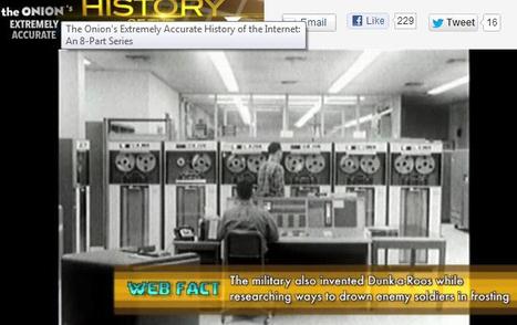 The Extremely Accurate History of the Internet: The Onion’s new satirical documentary lands on Yahoo | Public Relations & Social Marketing Insight | Scoop.it