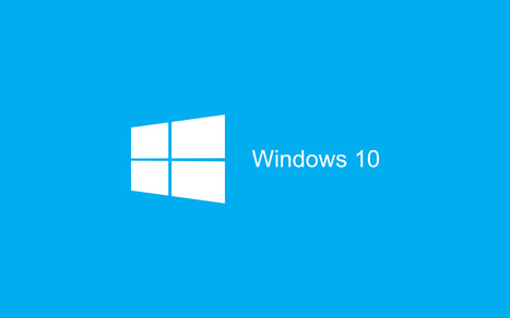 All The Things You Should Know About Windows 10 | Daily Magazine | Scoop.it