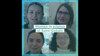 Women and girls in science at Saint-Gobain: the video