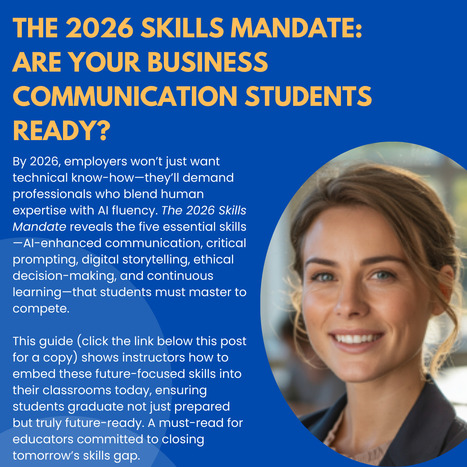 The 2026 Skills Mandate for Business Communication Students | Teaching a Modern Business Communication Course | Scoop.it