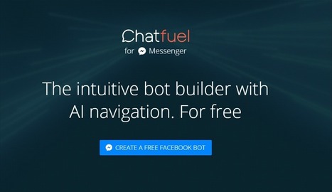 Chatfuel : un outil en ligne gratuit pour créer un bot Facebook simplement | Ressources Community Manager | Scoop.it